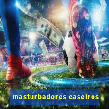 masturbadores caseiros